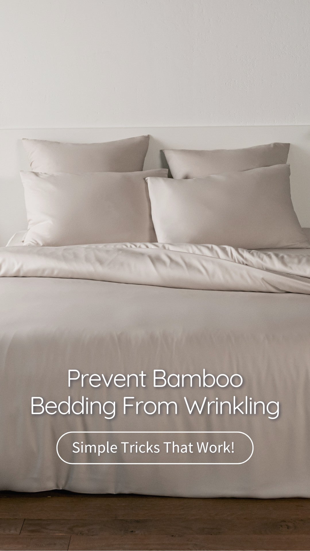 bambaw cozy bamboo bedding tutorial on how to prevent and avoid wrinkles
